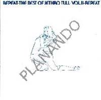 Repeat - The Best Of Jethro Tull - Vol. II