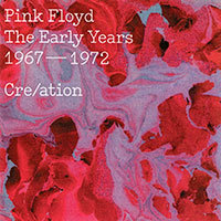 Cre/ation - The Early Years 1967-1972